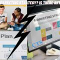 Marketing Plan vs Marketing Strategy